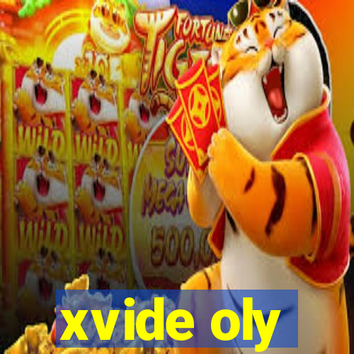 xvide oly